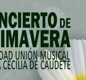 La Sociedad Unión Musical “Santa Cecilia” de Caudete celebra su tradicional Concierto de Primavera en el Auditorio Municipal