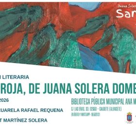 La Biblioteca Pública Municipal Ana María Matute acoge la presentación de Sangre Roja, la nueva obra de Juana Solera Domenech
